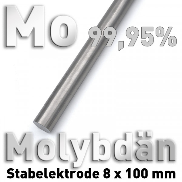 Molybdän-Elektrode Ø 8 mm x 100 mm, Mo 99,95