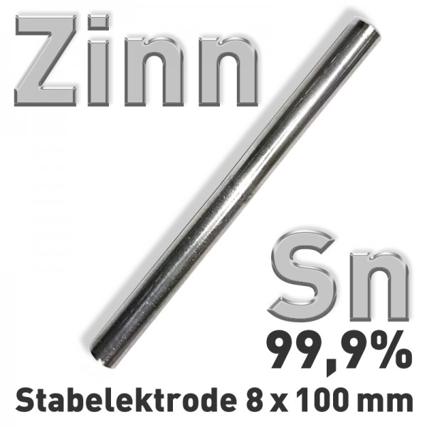 Zinn-Elektrode Ø 8 mm x 100 mm, Sn 99,9